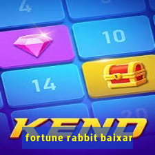 fortune rabbit baixar